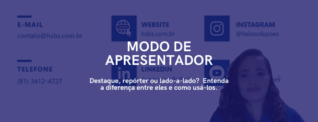 Como utilizar o modo apresentador do Teams