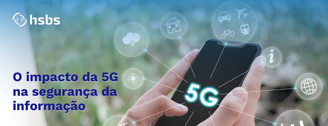 Chegada do 5G requer maior atenção à segurança da informação