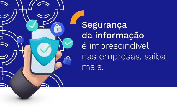 Importância da segurança da informação nas empresas