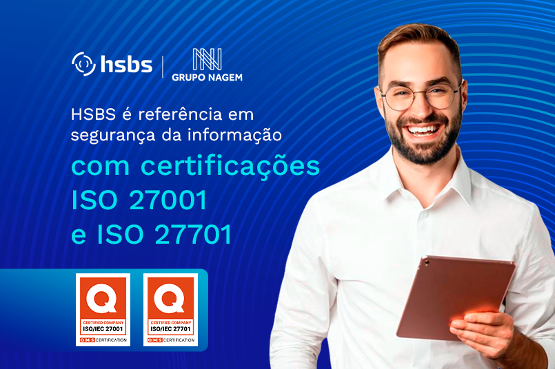 HSBS fortalece segurança da informação e proteção de dados com novas certificações internacionais