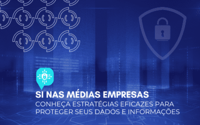 Estratégias de segurança da informação nas médias empresas