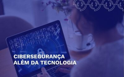 Cibersegurança além da tecnologia: como a HSBS ajuda empresas a criar ambientes digitais mais seguros